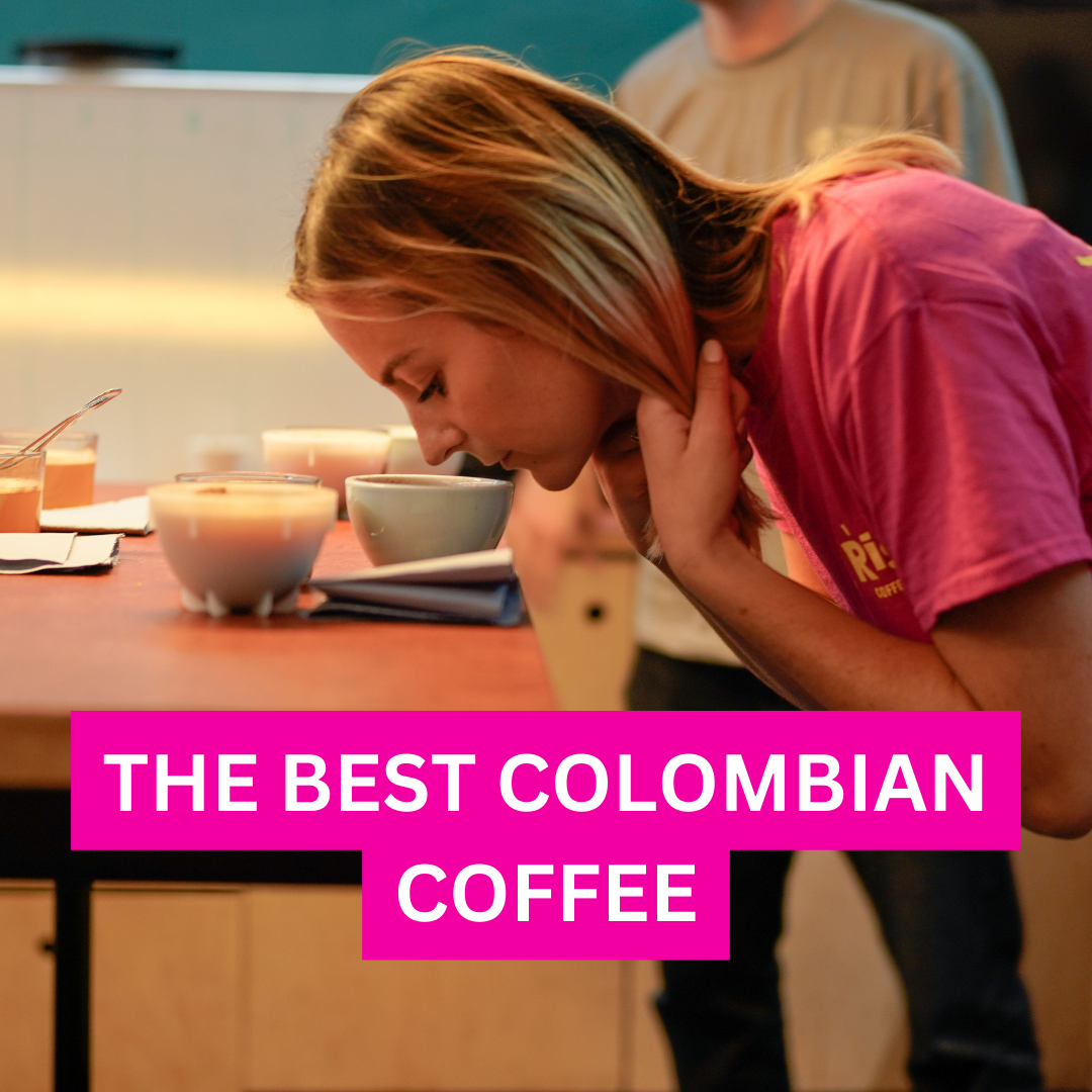 the best colombian coffee