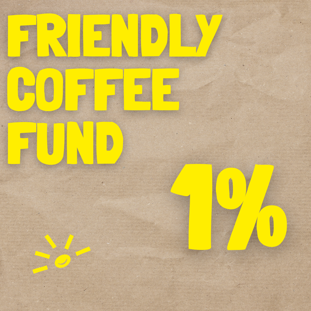 the friendly coffee fund giving back 1% of all RISE coffee box sales to coffee growing communities 